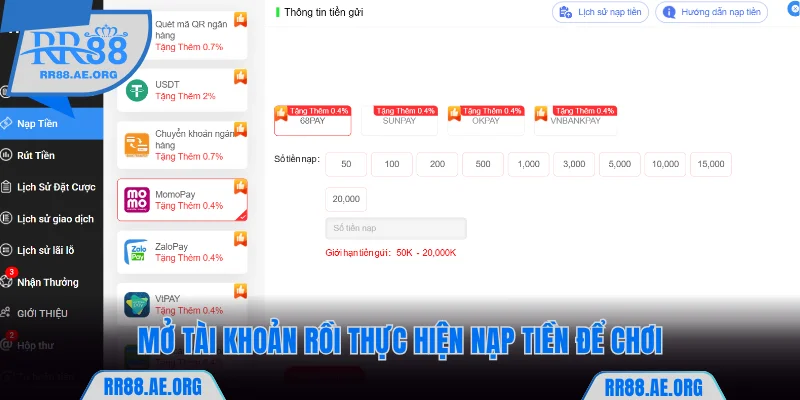 Mở tài khoản RR88 rồi thực hiện nạp tiền để chơi