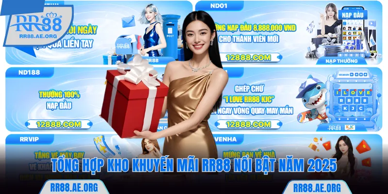 Tổng hợp kho khuyến mãi RR88 nổi bật năm 2025